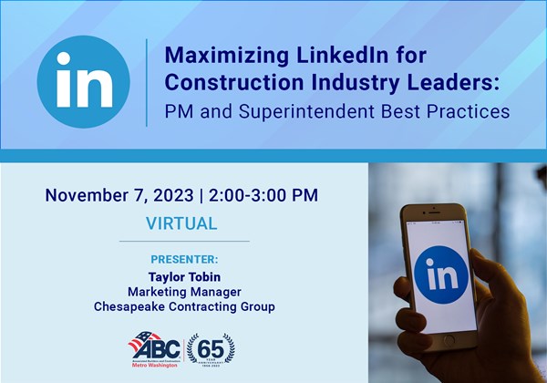 Maximizing LinkedIn for Construction Industry