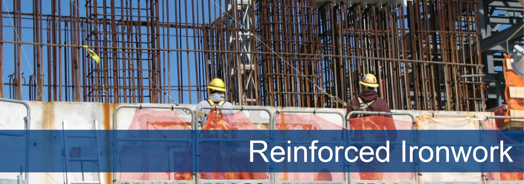 Reinforced Ironwork